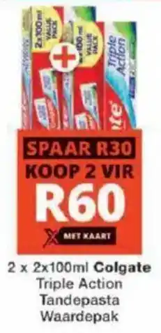 Checkers Colgate Triple Action Toothpaste Value Pack offer