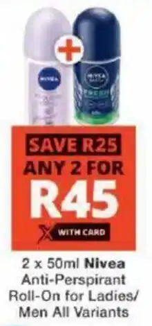 Checkers Nivea Anti-Perspirant Roll-On for Ladies/ Men All Variants offer