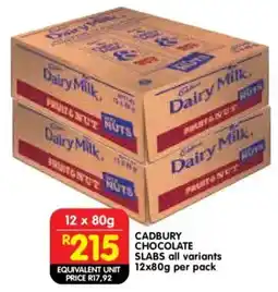 Shoprite Cadbury chocolate slabs all variants offer