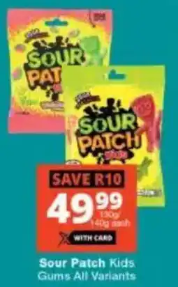 Checkers Sour Patch Kid's Gums All Variants offer