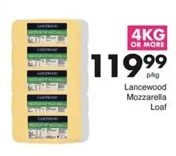 Save Lancewood Mozzarella Loaf offer