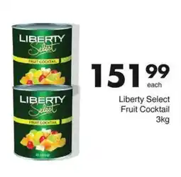 Save Liberty Select Fruit Cocktail offer