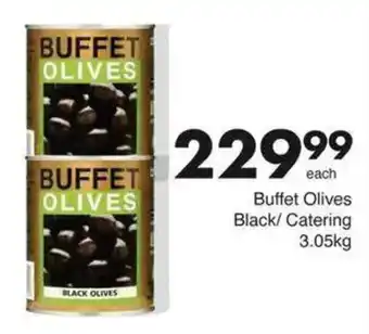 Save Buffet Olives Black/ Catering offer
