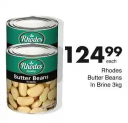 Save Rhodes Butter Beans In Brine offer