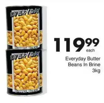 Save Everyday Butter Beans In Brine offer