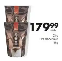 Save Ciro Hot Chocolate offer