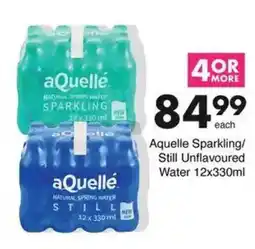 Save Aquelle Sparkling/ Still Unflavoured Water offer