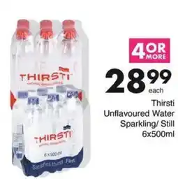 Save Thirsti Unflavoured Water Sparkling/ Still offer