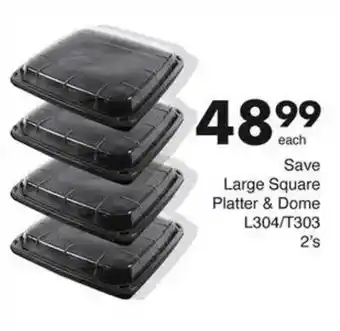 Save Save Large Square Platter & Dome offer