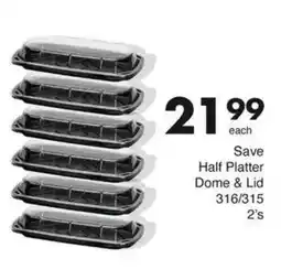 Save Save Half Platter Dome & Lid offer