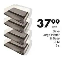 Save Save Large Platter & Base JLM offer