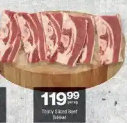 Checkers Thinly sliced Beef Brisket offer
