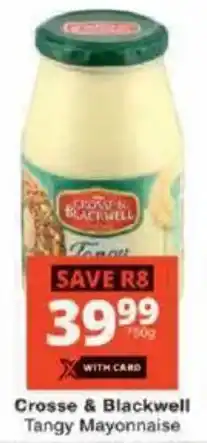 Checkers Crosse & Blackwell Tangy Mayonnaise offer
