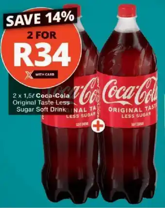 Checkers Coca-Cola Original Taste Less Sugar Soft Drink offer