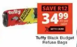 Checkers Tuffy Black Budget Refuse Bags offer