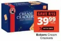 Checkers Bakers Cream Crackers offer