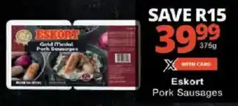 Checkers Eskort Pork Sausages offer