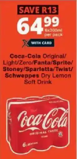 Checkers Coca-Cola Original/ Light/ Zero/ Fanta/ Sprite/ Stoney/ Sparletta/ Twist/ Schweppes Dry Lemon Soft Drink offer