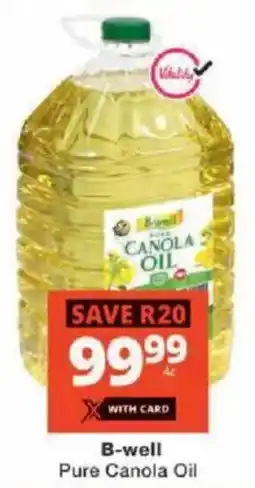 Checkers B-well Pure Canola Oil offer