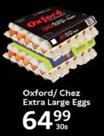 Oxford Freshmarket Oxford/ Chez Extra Large Eggs offer