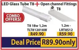 Laduma Hardware catalogue LED Glass Tube T8 + Open channel Fittings offer