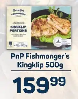 Pick n Pay Hypermarket PnP Fishmonger's Kingklip offer