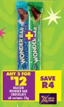 Shoprite Beacon wonder bar chocolate all variants offer