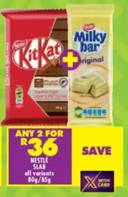 Shoprite Nestle slab all variants offer