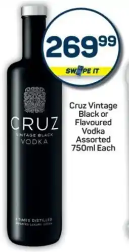 Pick n Pay Cruz Vintage Black or Flavoured Vodka Assorted offer