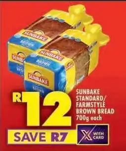 Shoprite SUNBAKE STANDARD/FARMSTYLE BROWN BREAD 700g offer