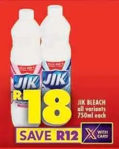 Shoprite JIK BLEACH all variants 750ml each offer