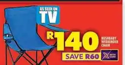Shoprite BUSHBABY WEEKENDER CHAIR offer