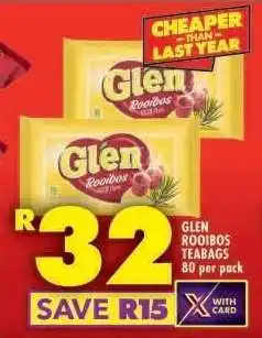 Shoprite GLEN ROOIBOS TEABAGS 80 per pack offer