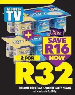 Shoprite DANONE NUTRIDAY SMOOTH DAIRY SNACK offer