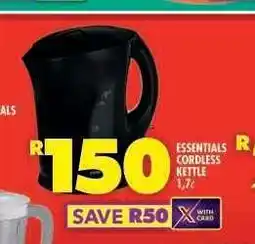 Shoprite ESSENTIALS CORDLESS KETTLE 1.7β offer