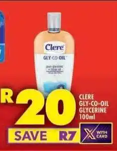 Shoprite CLERE GLY-CO-OIL GLYCERINE 100ml offer