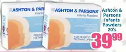 Three Star Cash and Carry Ashton & Parsons Infants Powders offer