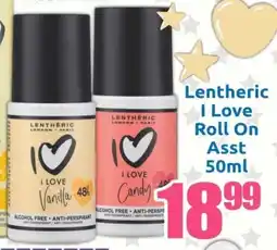 Three Star Cash and Carry Lentheric I Love Roll On Asst offer