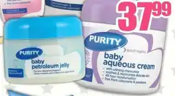 Three Star Cash and Carry Purity Baby Aqueous Cream/ Petroleum Jelly offer