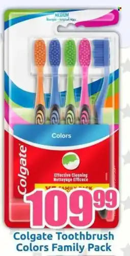 Three Star Cash and Carry Colgate Toothbrush Colors Family Pack offer