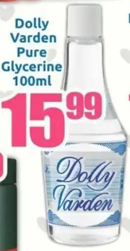 Three Star Cash and Carry Dolly Varden Pure Glycerine offer