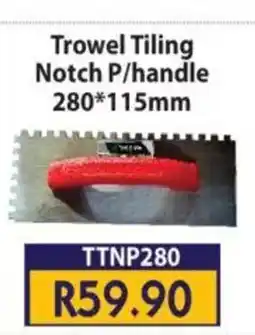 Laduma Hardware catalogue Trowel Tiling Notch P/handle offer