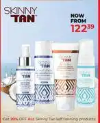 Dis-Chem Skinny Tan Self Tanning Products offer