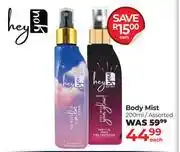Dis-Chem Hey You Body Mist Assorted-200ml Each offer