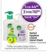 Dis-Chem Dettol Hygiene Liquid Hand Wash Assorted-200ml offer