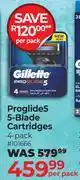 Dis-Chem Gillette Proglide5 5-Blade Cartridges 4 Pack-Per Pack offer