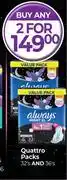 Dis-Chem Always Quattro Packs 32's & 36's-For 2 offer