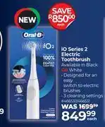 Dis-Chem Oral-B iO Series 2 Electric Toothbrush-Each offer