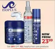 Dis-Chem Isoplus Hair Care Products offer