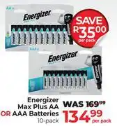 Dis-Chem Energizer Max Plus AA Or AAA Batteries 10 Pack-Per Pack offer